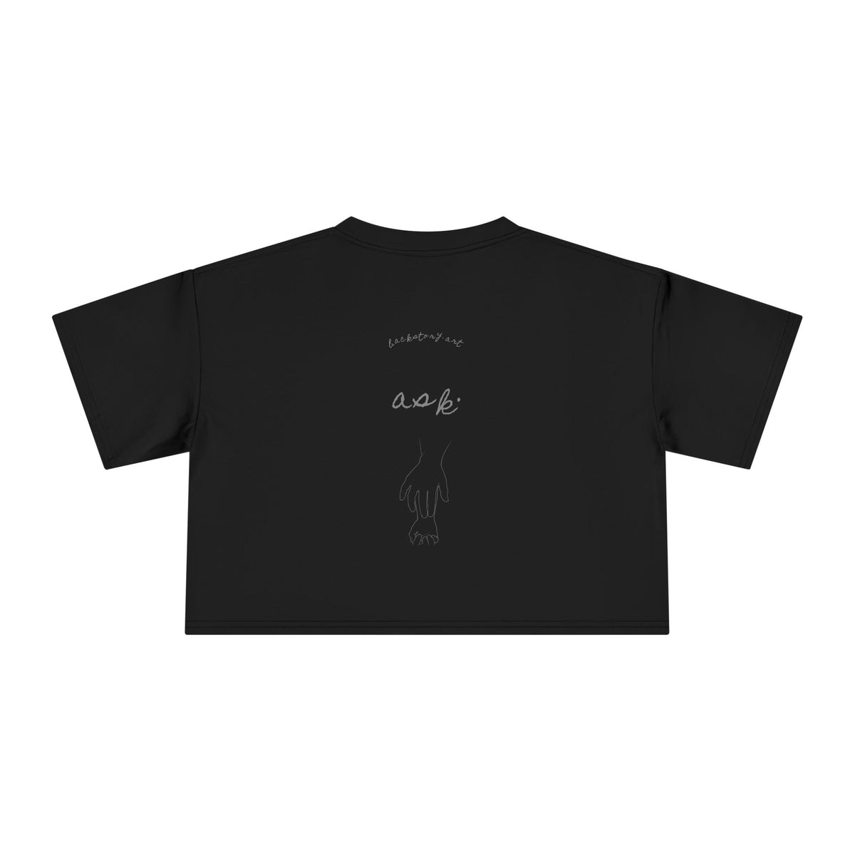 All You Had to Do Was Ask — Back Story Crop Tee