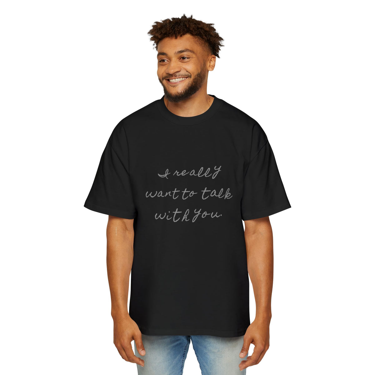 I Really Want to Talk with You — Back Story Tee