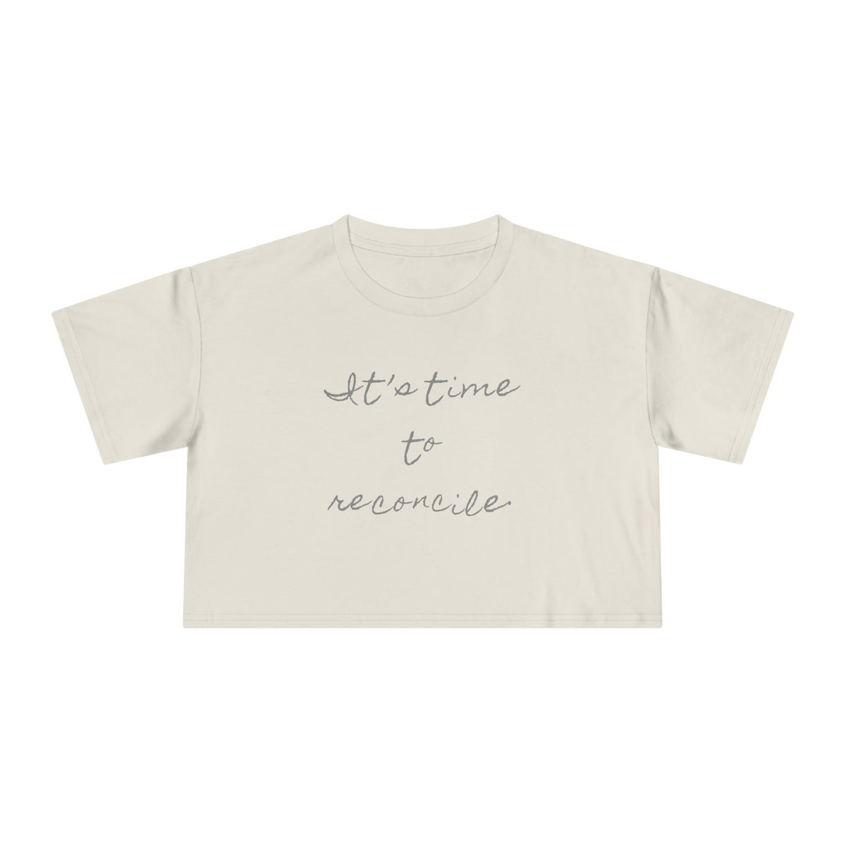 It's Time to Reconcile — Back Story Crop Tee