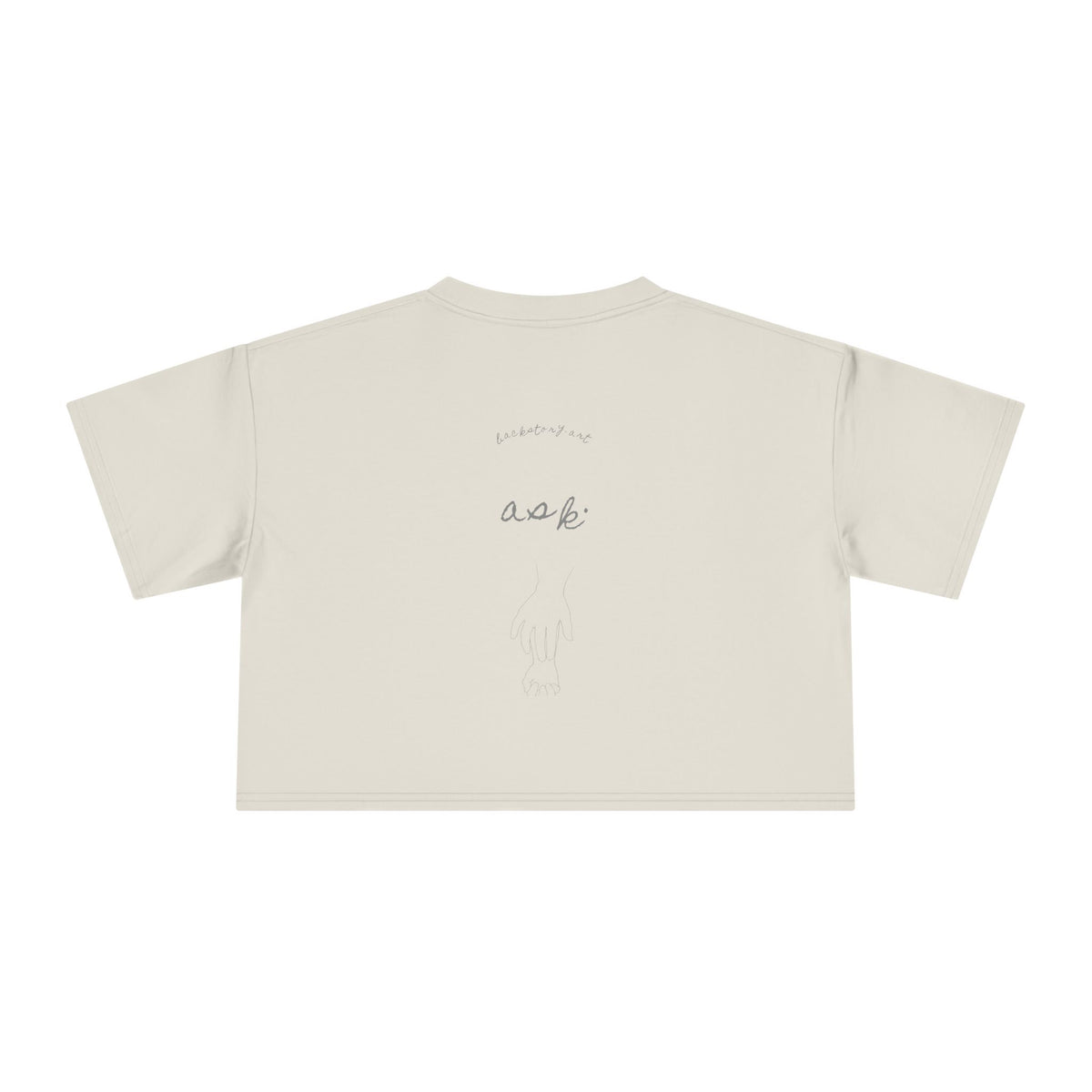All You Had to Do Was Ask — Back Story Crop Tee