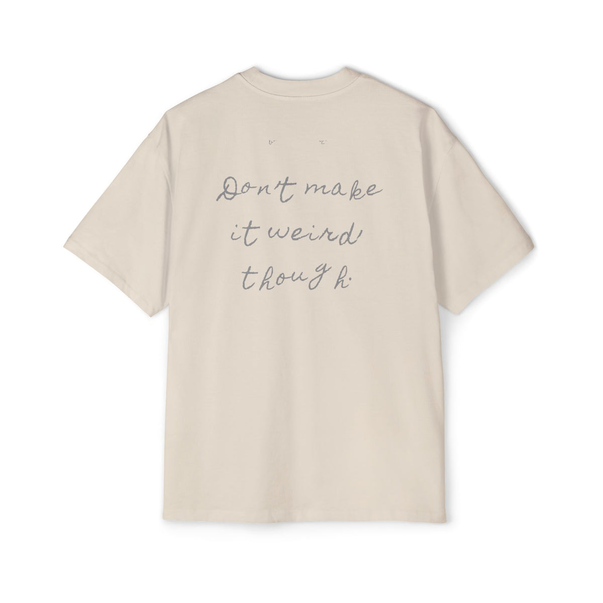 Cuddle Me. — Back Story Tee