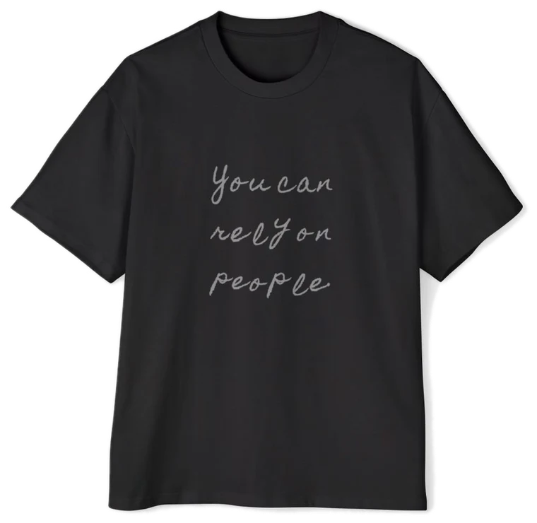 You Can Rely on People — Back Story Tee